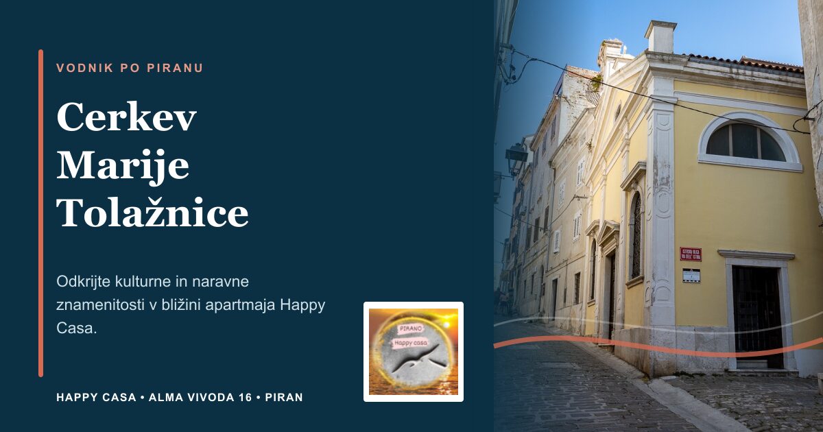 Cerkev Marije Tolažnice | Happy Casa Piran