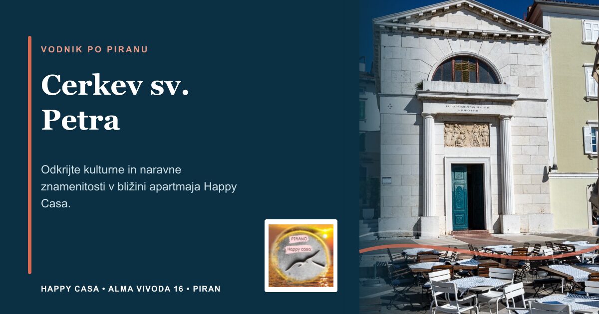 Cerkev sv. Petra | Happy Casa Piran